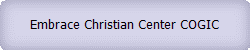 Embrace Christian Center COGIC
